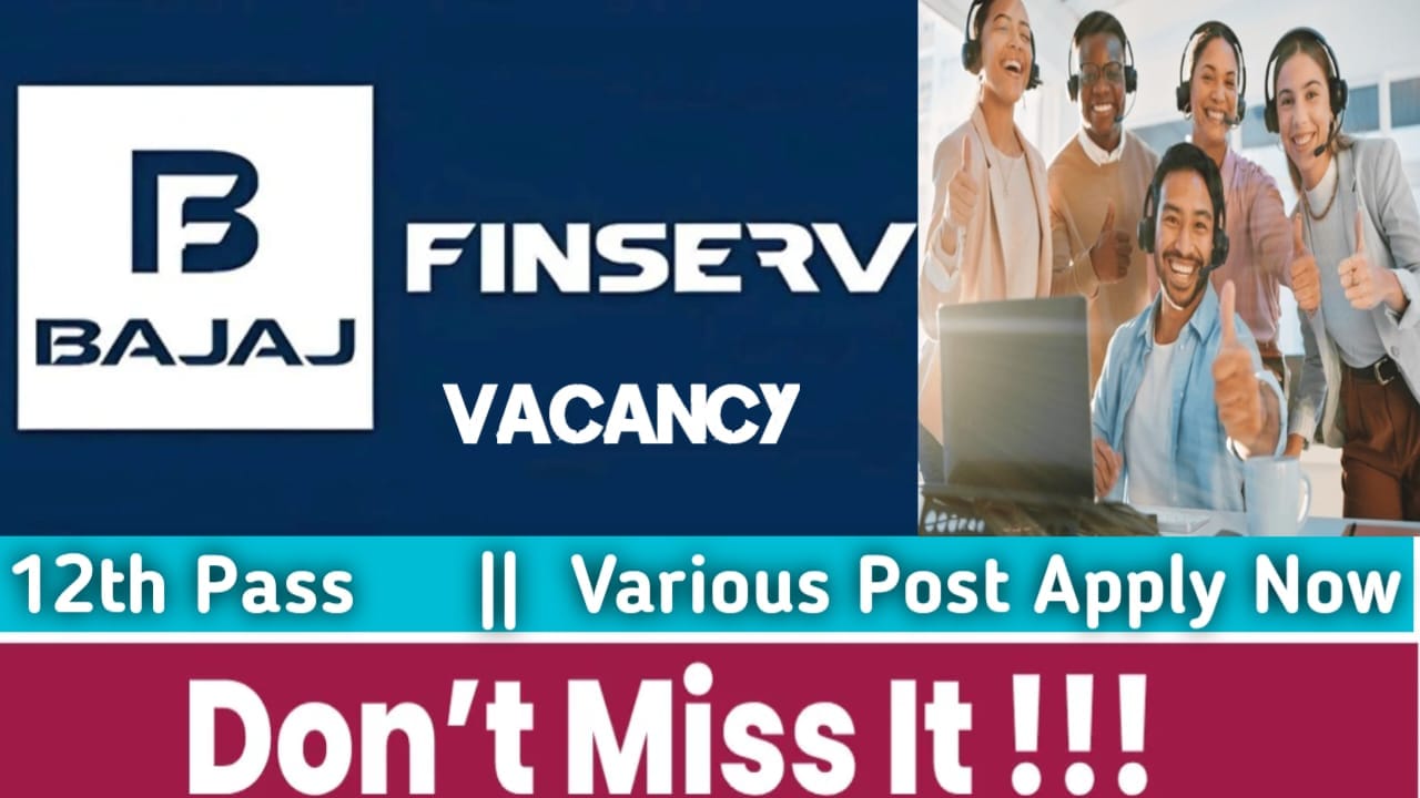 Bajaj Finance Job Vacancy 2026: विभिन्न पदों पर भर्ती शुरू, सैलरी ...