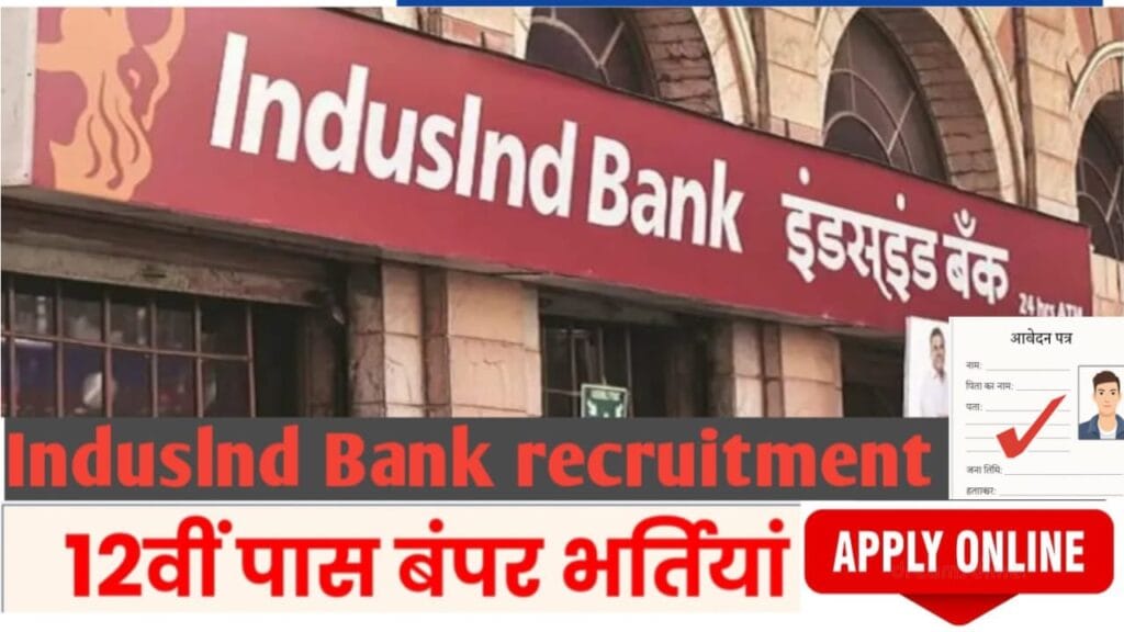 IndusInd Bank Recruitment