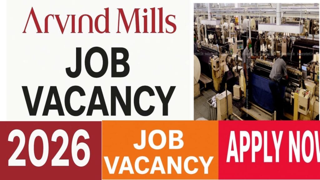 Arvind Mills Job Vacancy