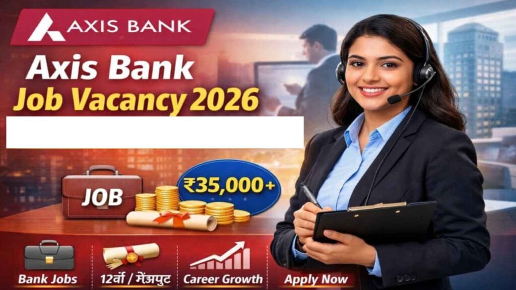 Axis Bank Job