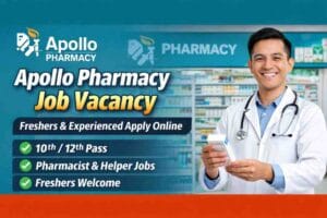 Apollo Pharmacy Job Vacancy