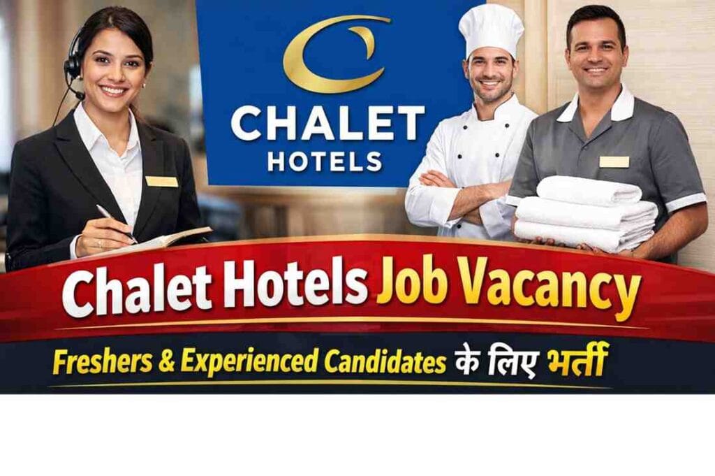 Chalet Hotels Job