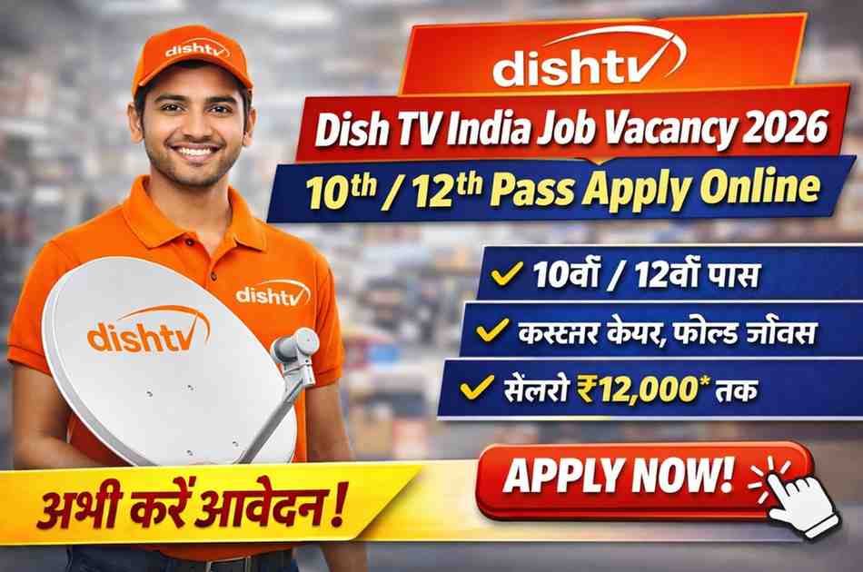 Dish TV India Job Vacancy