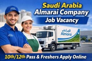 Saudi Arabia Almarai Company Job Vacancy