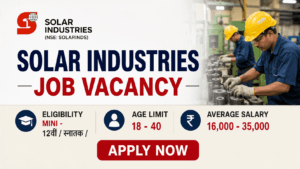 Solar Industries Job Vacancy