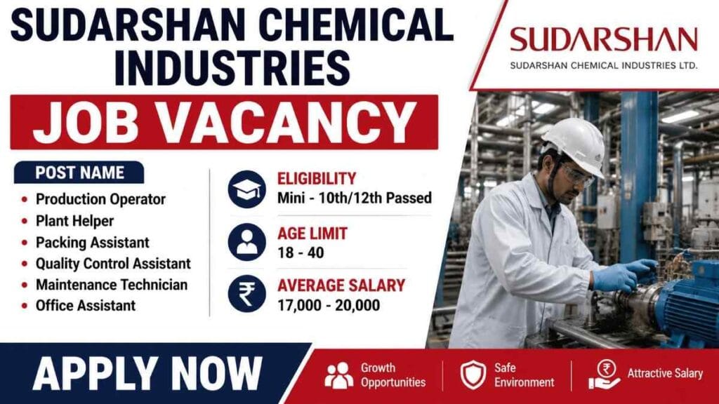 Sudarshan Chemical Industries Job Vacancy