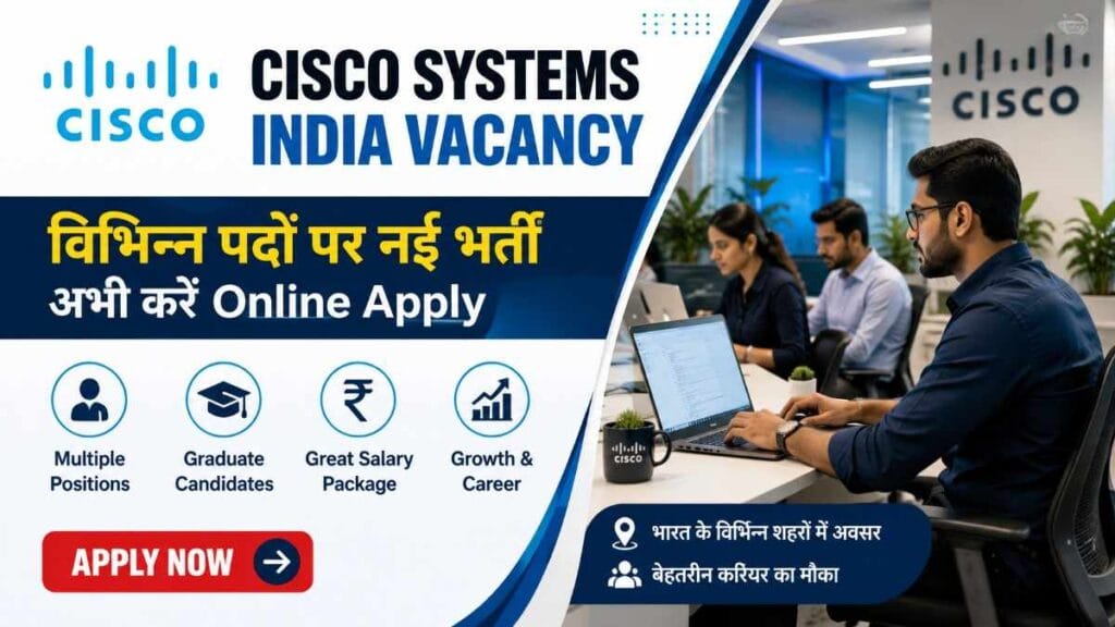 Cisco Systems India Vacancy