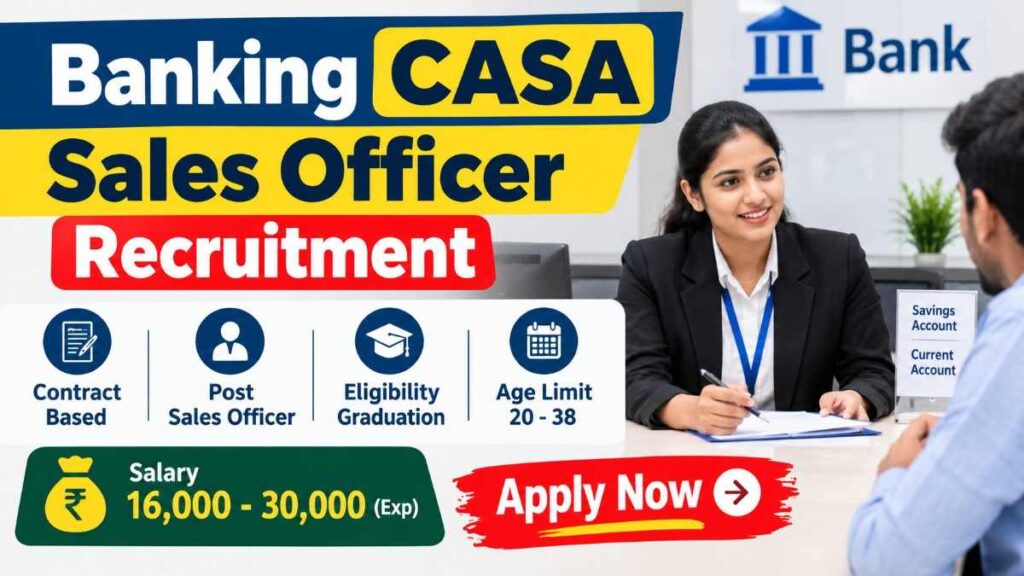 Banking CASA Sales Officer