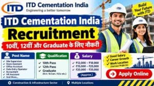 ITD Cementation India Recruitment