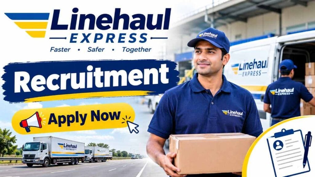 Linehaul Express Recruitment